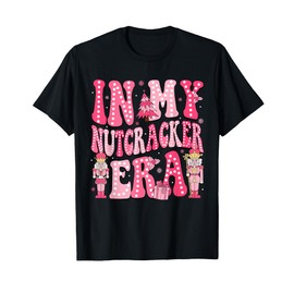 Pink Nutcracker Squad In My Nutcracker Era Pink Christmas T-Shirt