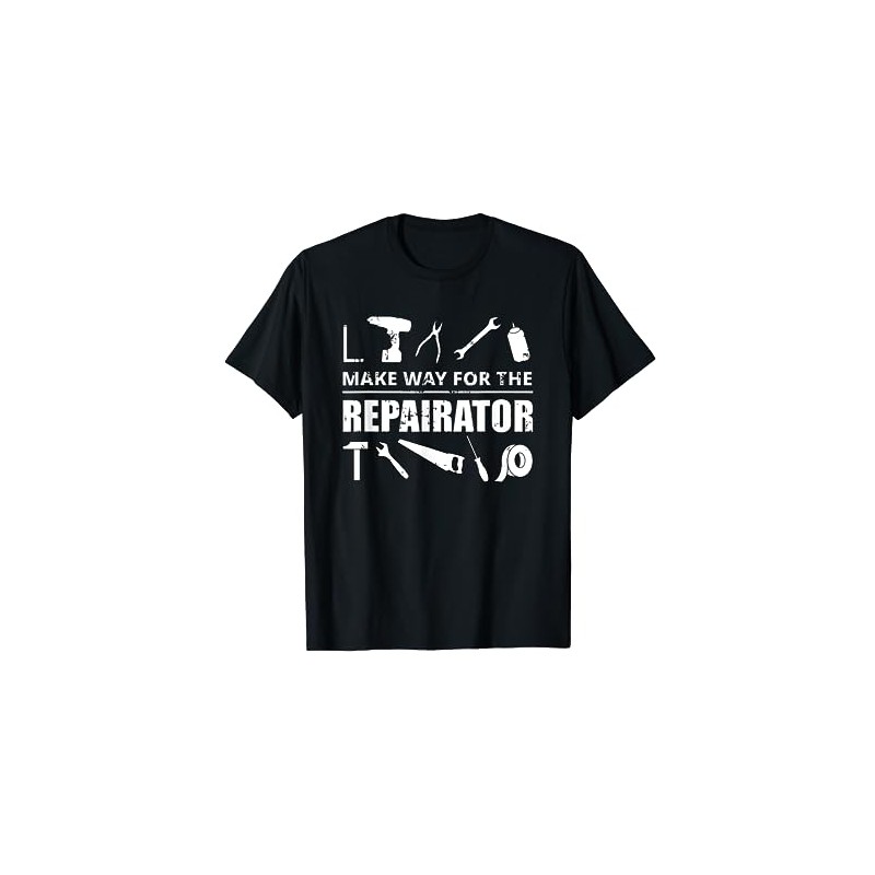 Make Way For Repairator T-Shirt