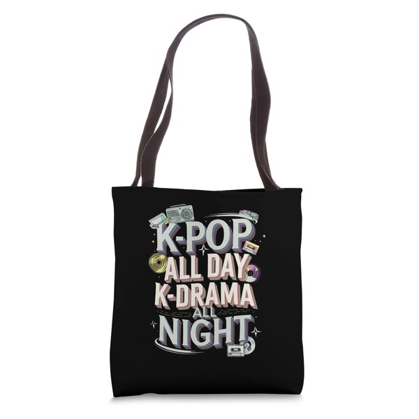 K-Pop All Day K-Drama All Night Fandom Tote Bag