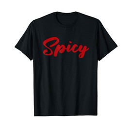 Spicy Hot Chili Spice Gift T-Shirt