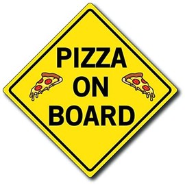 Magnet Me Up Pizza On Board Magnet Decal, 5x5 Inches, Heavy Duty Automotive Magnet for Car Truck SUV, Any Magnetic Surface, Collectible and Souvenirs, for Men, Women, Teens, and Kids, Crafted in USA