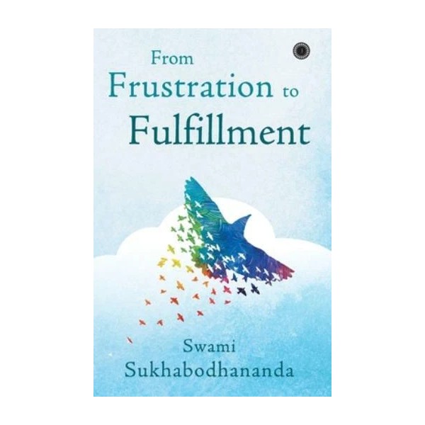 From Frustration To Fulfillment