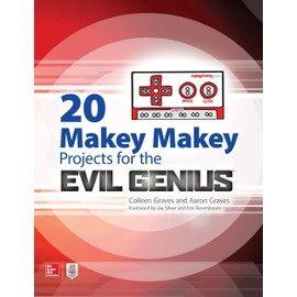 20 Makey Makey Projects for the Evil Genius