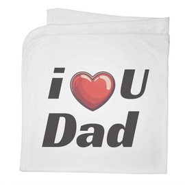 Azeeda 'I Love You Dad' Cotton Baby Blanket/Shawl (BY00040137)