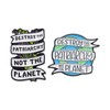 Destroy The Patriarchy Not The Planet Enamel Pin Metal Badge