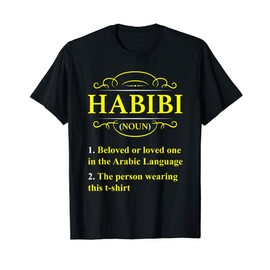 Habibi T-Shirt I Love You T-Shirt