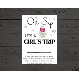 Oh Sip It's A Girl's Trip, Wish Bracelet, Girls Getaway Gift, Gift for Friends, Girls Weekend, Friend Bracelet, Gifts For Bestie, Friendship Wish Bracelet, Girls Trip Gifts, Vacation Gifts