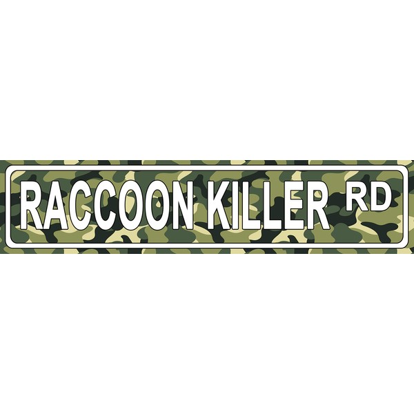 Makoroni - Raccoon Killer Hunting Aluminum Metal 4x18 inc. Decorative Street and Room Sign
