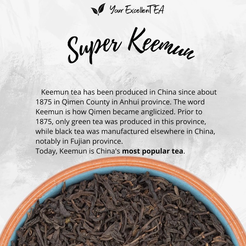 Your ExcellenTEA - Super Keemun China Loose Leaf Black Tea