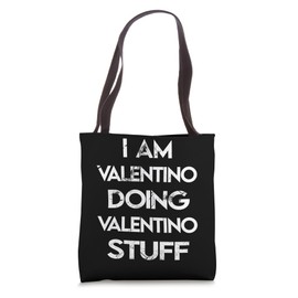 I Am Valentino Doing Valentino Stuff Tote Bag