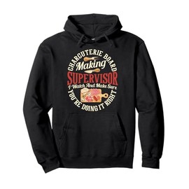 Charcuterie Board with Cover Food Items Cheese Slate Pullover Hoodie