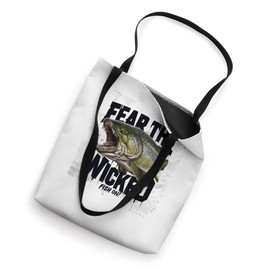 Fear the Wicked Aggressive Fish Fishing Humor Tee Tote Bag