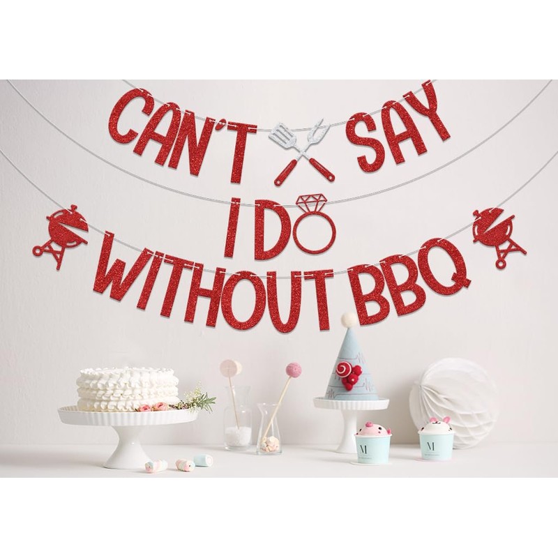 LANKBACK Can't Say I Do Without BBQ Banner Engagement Wedding