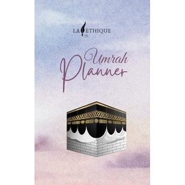 La Plume Éthique - Umrah guide - dua book for hajj and umrah