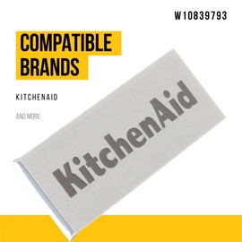 W10839793 Nameplate - Compatible With Whirlpool Maytag KitchenAid Jenn-Air Dishwasher Range Refrigerator - Replaces W10518672 4454851 PS11728019 Ultra Durable Replacement