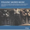Poulenc: Sacred Music