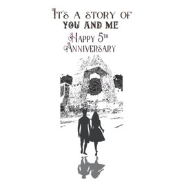 It’s A Story of You and Me Happy 5th Anniversary: Anniversary Gift for her, Anniversary gift for him, 100 things I love about you, I love you, Husband wife, Father Mother Gift, A years of us
