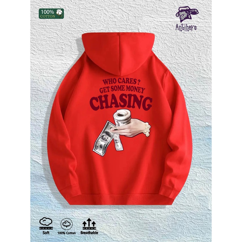 WHO CARES? GET SOME MONEY CHASING Graphic Hoodie 100% Cotton