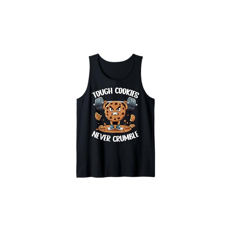 Tough Cookies Never Crumble Tank Top