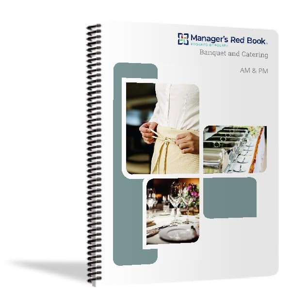 The Manager's Red Book - Restaurant and Banquet Catering AM/PM