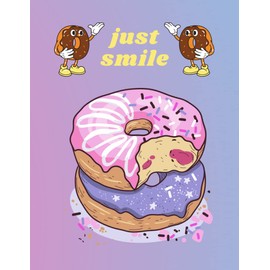 Just smile: This notebook is a great gift to your beloved ones