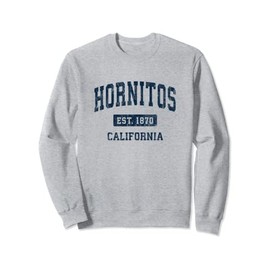 Hornitos California CA Vintage Athletic Sports Design Sweatshirt