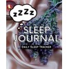 SLEEP JOURNAL: Daily Sleep Tracker - Lavender: Record and Track