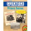 Inventions That Shaped America Primary Sources Pack