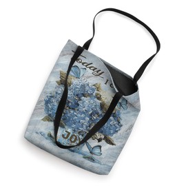 Watercolor Hydrangea Blue Butterfly Artwork Today I Choose Tote Bag