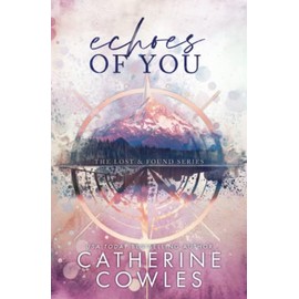 Echoes of You: A Lost & Found Special Edition