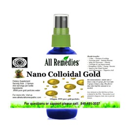 Nano Colloidal Gold All Remedies Brain Boost True Pure Nano Colloidal Liquid Gold Bottle 240ppm .999 True Gold Kosher Colloidal Gold for Adults Men Women Kids Spray, 2oz