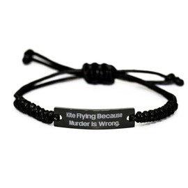 Kite Flying Gifts For Friends, Kite Flying Because Murder, Gag Kite Flying Black Rope Bracelet, Engraved Bracelet From Friends, Kite flying kit, Outdoor kite flying, Indoor kite flying, Kites for,