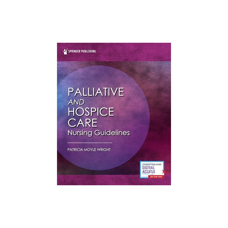 Palliative and Hospice Nursing Care Guidelines