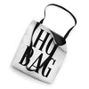 Ho Bag Tote Bag