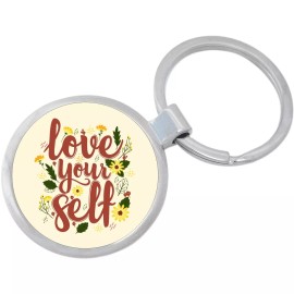 Love Your Self Keychain - Includes 1.25 Inch Loop for Keys or Backpack