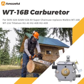 Amazeful WT-16B Carburetor for Stihl 028 028AV 028 AV Super Chainsaw replaces Walbro WT-16B WT-216 Tillotson HU-40 HU-40B HU-40D