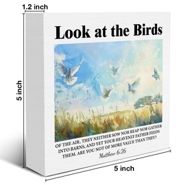 Inspirational Christian Sign Look at the Birds Wood Block Sign Bible Verses Decorative Desk Sign Home Bedroom Shelf Tabletop Decor 5 X 5 Inches