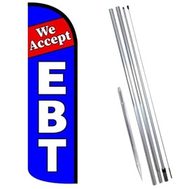 Vista Flags We Accept EBT Windless Feather Flag Bundle (11.5' Tall Flag, 15' Tall Flagpole, Ground Mount Stake),Z0PS0GSV66