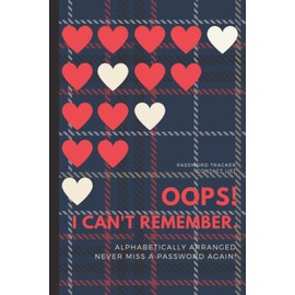 Password Book: Personal Internet Password Organizer, Alphabetical Order A-Z Tabs, passwords and contacts book, notebooks: Keeping Track of Password Username/Log in, Web Addresses, Email, Contact list ...and everything!!!!!!!