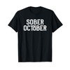 Sober October T-shirt T-Shirt