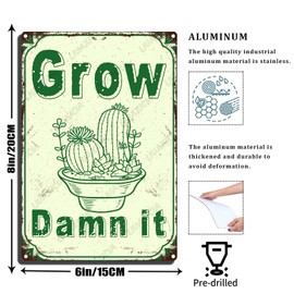 LIUAXICIA Retro Tin Sign Metal Wall Decor Grow Damn It Vintage Rustic Garden Funny Metal Sign for Family The Bar Restaurant Cafe Bathroom Garage Office Arts Decor 6x8 inch-Tin Sign