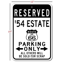 1954 54 BUICK ESTATE Route 66 Reserved Parking Sign, Metal Novelty Sign, Man Cave Wall Decor, Garage Sign - 10x14 inches