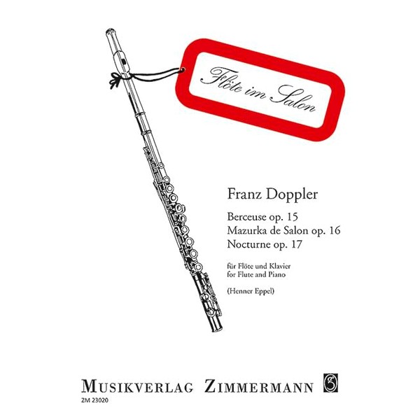 Berceuse / Mazurka de Salon / Nocturne: op. 15 /