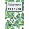 Subscription Tracker: Logbook for membership and subscription payments