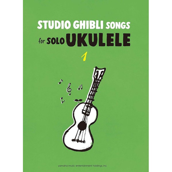 Studio Ghibli Songs for Solo Ukulele 1/English Version: 2017 Vol.1