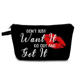 YULUENZE Red Lip Makeup Bag Don’t Just Want It Go Out And Get It Small Organizer Toiletry Pouch with Zipper Inspirational Cosmetic Bag Present for Friends Sisters Women