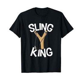 Funny Slingshot Humor New Slingshot Toy Kids Sling King T-Shirt