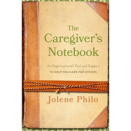 The Caregiver's Notebook