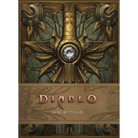 Diablo: Book of Tyrael (Diablo Character Tome, 2)