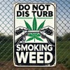 Unbranded NEW 420, House Warning , 'Do Not Disturb -